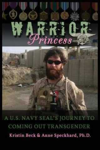 Kniha Warrior Princess Kristin Beck