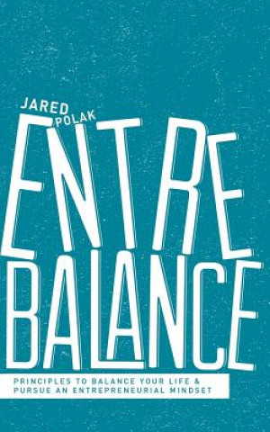 Könyv Entrebalance Jared Polak