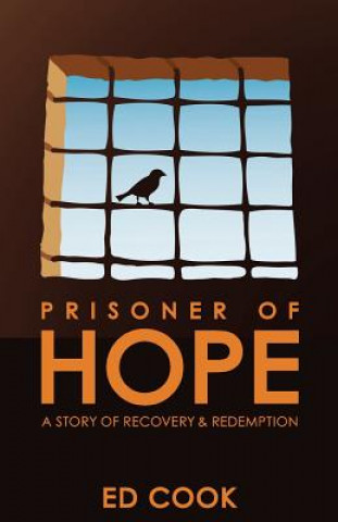 Kniha Prisoner of Hope Ed Cook