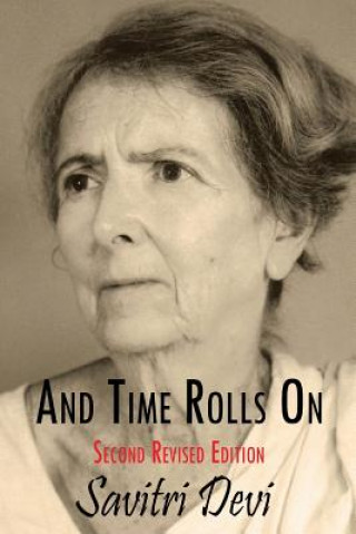 Livre And Time Rolls on Savitri Devi