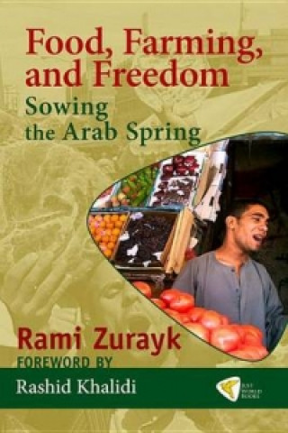 Kniha Food, Farming, and Freedom Rami Zurayk