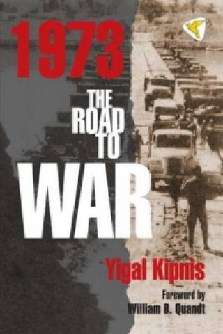 Könyv 1973: The Road to War Kipnis