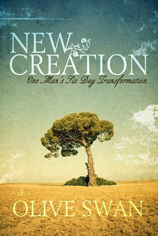 Könyv New Creation Olive Swan