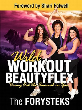 Βιβλίο Wild Workout Beautyflex The Forysteks'