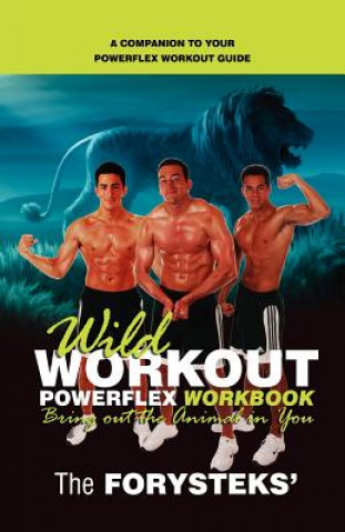 Buch Wild Workout Powerflex Workbook The Forysteks