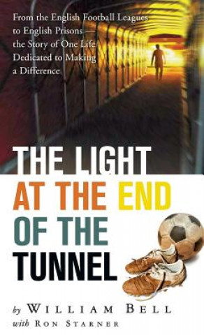 Book Light at the End of the Tunnel William Bell