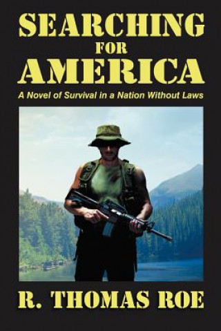 Kniha Searching for America R Thomas Roe