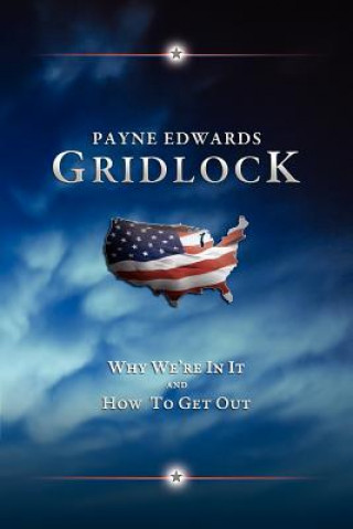 Livre Gridlock Payne Edwards