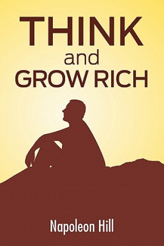 Carte Think And Grow Rich Napoleon Hill