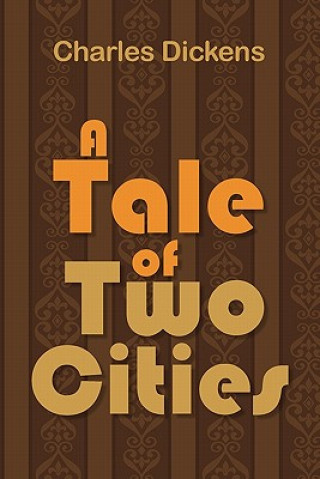 Kniha Tale of Two Cities Charles Dickens