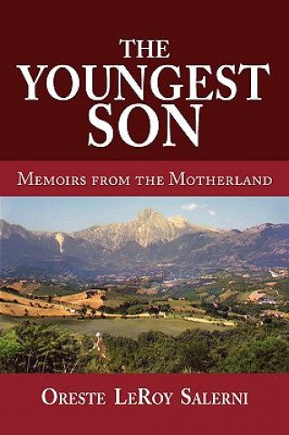 Carte Youngest Son, Memoirs from the Motherland Oreste Leroy Salerni