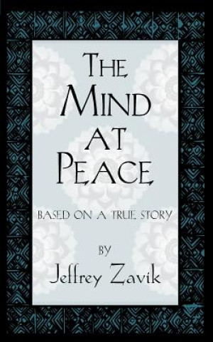 Livre Mind At Peace Jeffrey Zavik