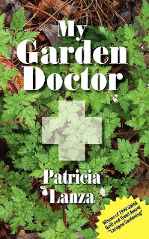 Kniha My Garden Doctor Patricia Lanza