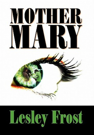 Libro Mother Mary Lesley Frost