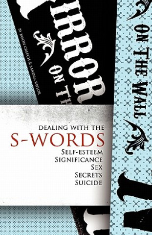 Книга Dealing with the S-Words Sandra Saylor