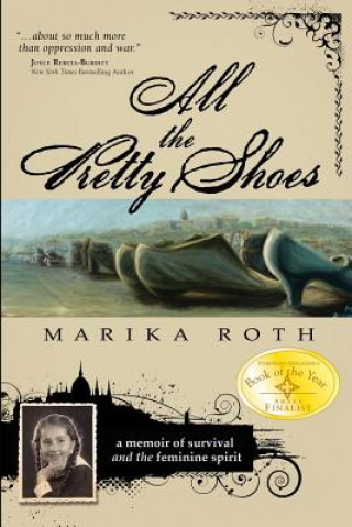 Book All the Pretty Shoes Marika Roth