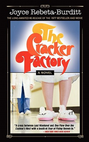 Книга Cracker Factory (The 1977 Classic - 2010 Edition) Joyce Rebeta-Burditt