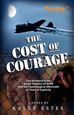 Kniha Cost of Courage Kelly Estes