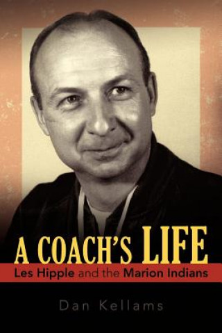 Kniha Coach's Life Dan Kellams