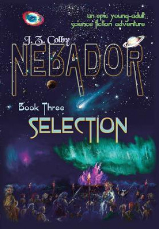 Carte Nebador Book Three J Z Colby