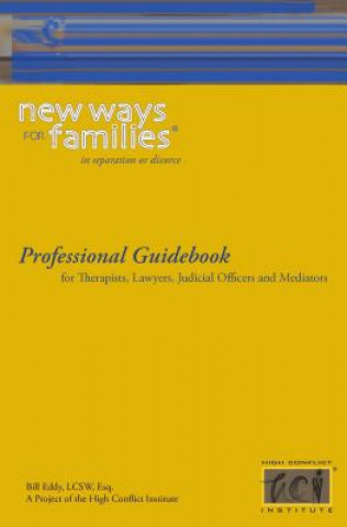 Kniha New Ways for Families Professional Guidebook William A. Eddy