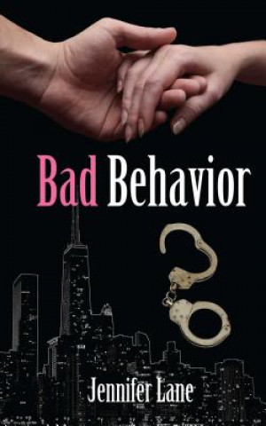 Buch Bad Behavior Jennifer Lane