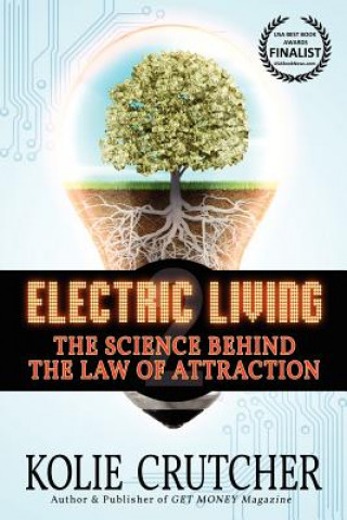 Kniha Electric Living Kolie Crutcher