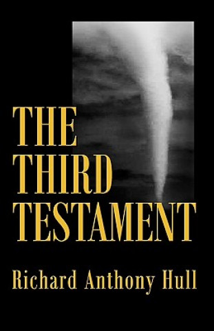 Knjiga Third Testament Richard Anthony Hull