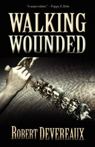 Book Walking Wounded Robert Devereaux