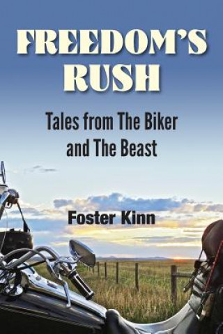 Kniha Freedom's Rush Foster Kinn