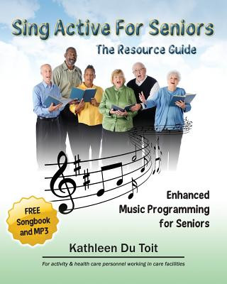 Carte Sing Active for Seniors Kathleen Du Toit