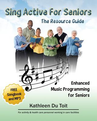 Buch Sing Active for Seniors Kathleen Du Toit