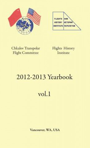 Книга 2012-2013 Yearbook Flights Research Institute