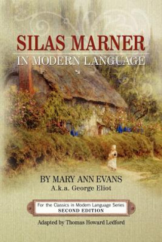 Livre Silas Marner in Modern Language 