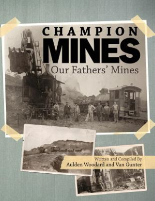 Kniha Champion Mines Van Gunter
