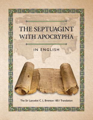 Könyv Septuagint with Apocrypha in English C L Brenton