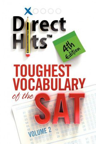 Könyv Direct Hits Toughest Vocabulary of the SAT Direct Hits