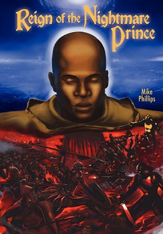 Kniha Reign of the Nightmare Prince Mike Phillips