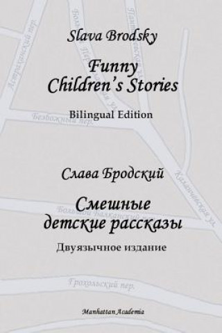 Carte Funny Children's Stories SLAVA BRODSKY