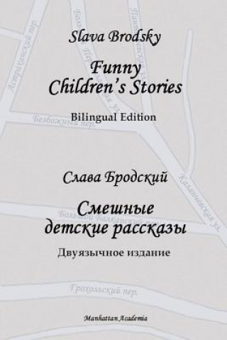 Könyv Funny Children's Stories SLAVA BRODSKY