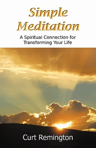 Libro Simple Meditation Curt Remington