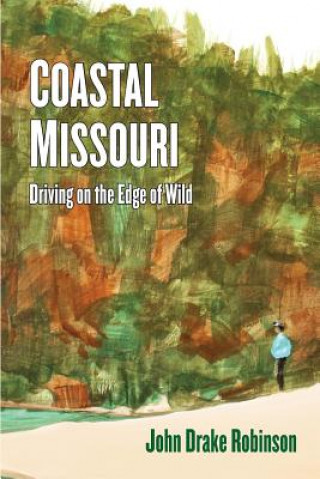 Książka Coastal Missouri John Drake Robinson