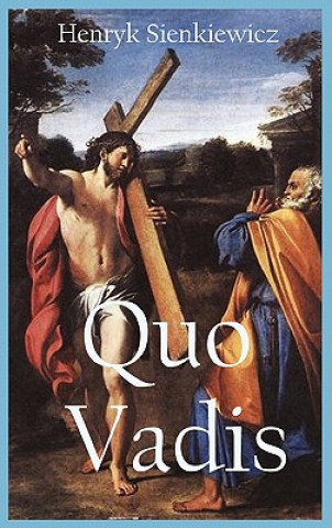 Kniha Quo Vadis Sienkiewicz Henryk