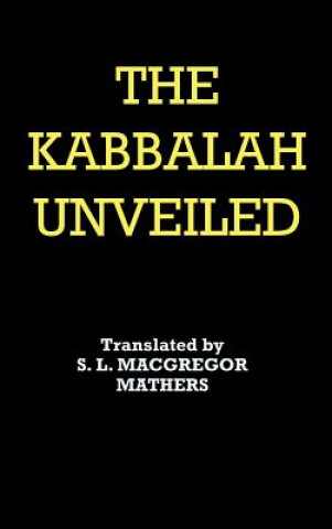 Książka Kabbalah Unveiled Christian Knorr Von Rosenroth