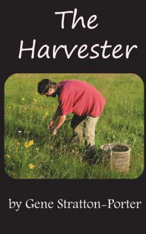 Kniha Harvester Deceased Gene Stratton-Porter