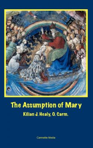Könyv Assumption of Mary Kilian John Healy