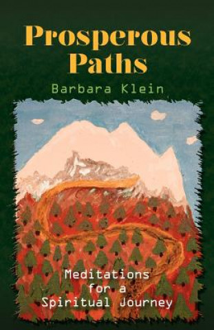 Könyv Prosperous Paths Klein