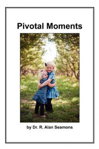 Książka Pivotal Moments Seamons