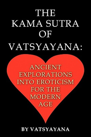 Könyv Kama Sutra of Vatsyayana Vatsyayana