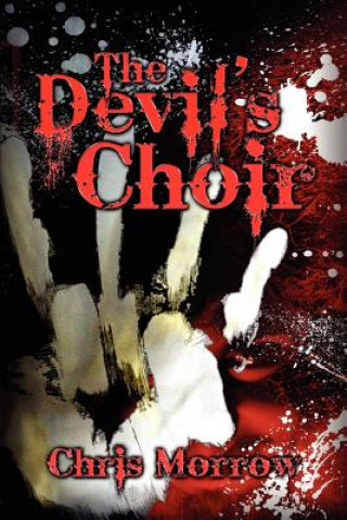Carte Devil's Choir Chris Morrow